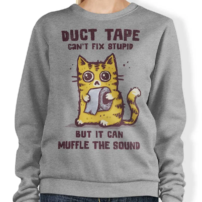 Women's Blouse for OfficeCan't Fix Stupid - Sweatshirt